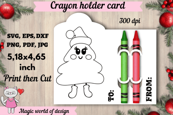 Christmas Tree Crayon Holder Card: Graphics & Coloring Pages Amp