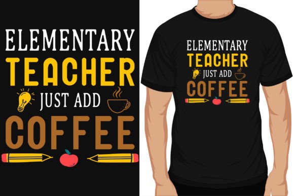 Elementary School Teachers Tshirt Design Graphics