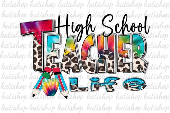 High School Teacher Life Sublimation: A Designer’s Take