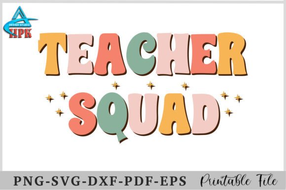Retro Groovy Teacher Squad Graphics for Crafts