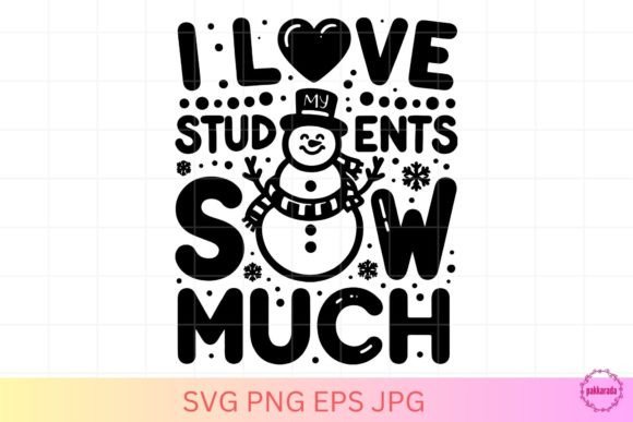 Winter, Teacher, Snow Much: Graphics for Crafts